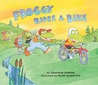 Froggy Rides a Bike Froggy Rides a Bike