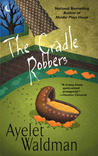 The Cradle Robbers by Ayelet Waldman