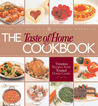 The Taste of Home Cookbook by Taste of Home The Taste of Home Cookbook by Taste of Home