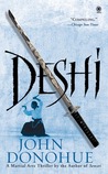 Deshi: A Martial Arts Thriller Deshi: A Martial Arts Thriller