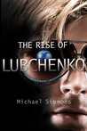 The Rise of Lubchenko (Lubchenko, #2) The Rise of Lubchenko (Lubchenko, #2)
