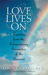 Love Lives On: Learning fro...