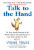 Talk to the Hand: The Utter Bloody Rudeness of the World Today, or Six Good Reasons to Stay Home and Bolt The Door (Paperback)