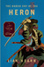 The Harsh Cry of the Heron (Hardcover)