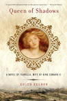 Queen of Shadows by Edith Felber Queen of Shadows by Edith Felber