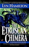 The Etruscan Chimera (An Archaeological Mystery, #6)