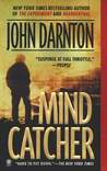 Mind Catcher by John Darnton Mind Catcher by John Darnton