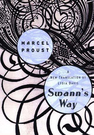 Swann's Way (In Search of Lost Time, #1)