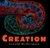 Creation