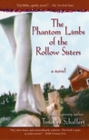 The Phantom Limbs of the Rollow Sisters