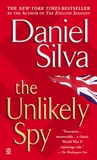 The Unlikely Spy by Daniel Silva The Unlikely Spy by Daniel Silva