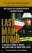 Last Man Down: A New York City Fire Chief and the Collapse of the World (Paperback)