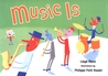 Music Is Music Is