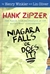 Niagara Falls, Or Does It? (Hank Zipzer #1)