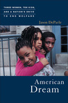 American Dream by Jason DeParle