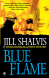 Blue Flame by Jill Shalvis