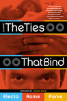 The Ties That Bind The Ties That Bind