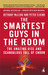 The Smartest Guys in the Ro...