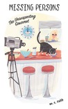 The Unsuspecting Gourmet (Missing Persons, #4)