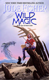 Wild Magic (Fool's Gold, #2) Wild Magic (Fool's Gold, #2)