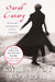Sarah Canary by Karen Joy Fowler Sarah Canary by Karen Joy Fowler