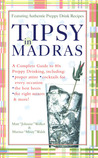 Tipsy in Madras: A complete guide to 80s preppy drinking, including *proper attire *cocktails for Tipsy in Madras: A complete guide to 80s preppy drinking, including *proper attire *cocktails for