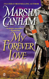 My Forever Love by Marsha Canham My Forever Love by Marsha Canham