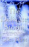 The Delicate Storm The Delicate Storm