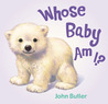 Whose Baby Am I? Board Book