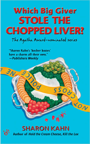 Which Big Giver Stole the Chopped Liver? (Ruby, the Rabbi's Wife, #5)