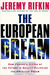 The European Dream: How Eur...