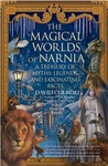 The Magical Worlds of Narnia The Magical Worlds of Narnia