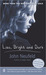 Lisa, Bright and Dark