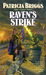 Raven's Strike by Patricia Briggs