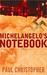Michelangelo's Notebook (Finn Ryan, #1)