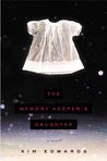The Memory Keeper's Daughter