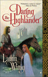 Daring the Highlander by Laurin Wittig Daring the Highlander by Laurin Wittig