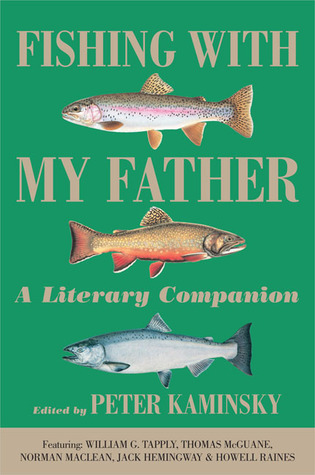 dad fishing quotes fishing with dad quotes