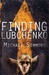 Finding Lubchenko (Hardcover)