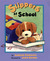 Slippers At School (Hardcover)