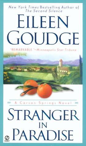 Stranger in Paradise by Eileen Goudge Stranger in Paradise by Eileen Goudge