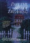 Past the Size of Dreaming by Nina Kiriki Hoffman
