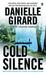 Cold Silence by Danielle Girard