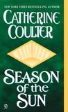 Season of the Sun by Catherine Coulter Season of the Sun by Catherine Coulter