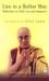 Live in a Better Way by Dalai Lama XIV Live in a Better Way by Dalai Lama XIV