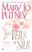 Veils of Silk (Silk Trilogy, #3)