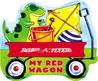 Radio Flyer: My Red Wagon