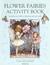 The Flower Fairies Activity Book (Paperback)
