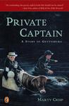 Private Captain: A Story of Gettysburg Private Captain: A Story of Gettysburg