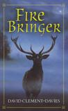 Fire Bringer by David Clement-Davies